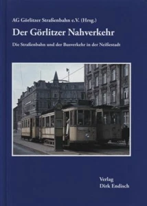 Editorial Dirk Endisch - Der Görlitzer transporte público tranvía y autobús 176483 - Imagen 1 de 1