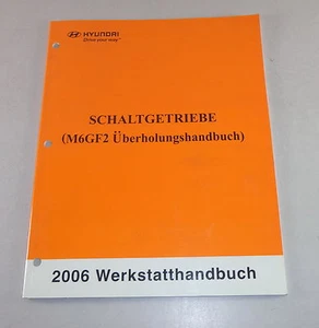 Manual de Taller Hyundai Transmisión Manual M6GF2/2006 Stand 10/2005 - Imagen 1 de 1