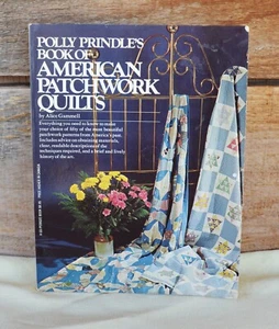 Polly Prindle's Book of American Patchwork Quilts by Alice Gammell Revised c1986 - Picture 1 of 15