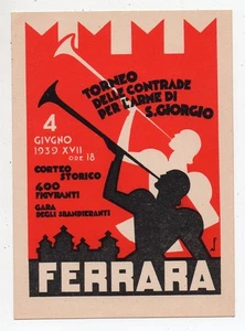 FERRARA - TORNEO CONTRADE L'ARME DI S. GIORGIO - Illustratore A.F. - Anno 1939 - Imagen 1 de 2