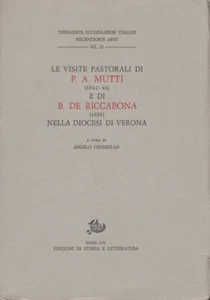 Visite pastorali di P. A. Mutti (1842-46) B. De Riccabona (1858) diocesi Verona - Picture 1 of 1