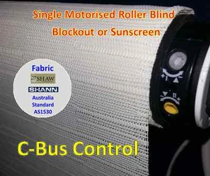 C-BUS Control Blockout or Sunscreen Motorise Roller Blinds (No Remote Control) - Picture 1 of 11