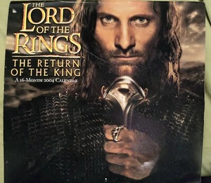LOTR: Return Of The King 2004 Calendar, New/Exc Cond - Picture 1 of 1