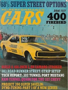 HI PERFORMANCE CARS 1968 JUNI - PROJ 390 SUPER JAVELIN, 466 L-88 CAMARO, 383 RR* - Bild 1 von 1
