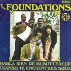 The Foundations  Habla Bien De Mi, Buttercup [Build Meup] Spanish 45 7" Sgl