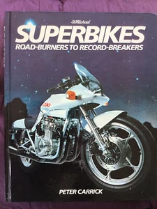 Superbikes by Peter Carrick(hardback book)1982 - Picture 1 of 2