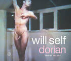 Dorian by Will Self (Audio CD, 2003) SEALED