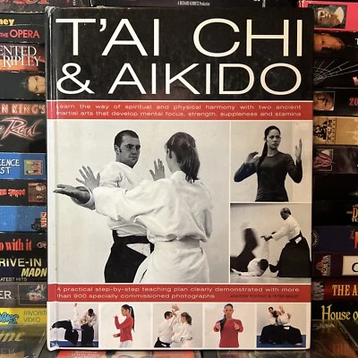 T’ai Chi and Akido by Andrew Popovic & Peter Brady 2007 Oversized HC 900 Photos — 第 1/4 张图片