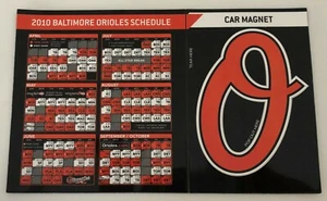 MLB Baltimore Orioles 2010 Team Logo Magnet & Baseball Schedule - Picture 1 of 2
