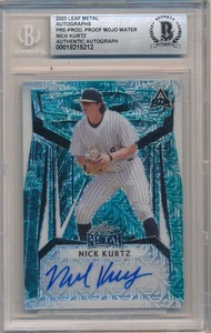 2023 LEAF METAL NICK KURTZ AUTO #1/1 PRE PRODUCTION PROOF MOJO BECKETT AUTHENTIC - Picture 1 of 2