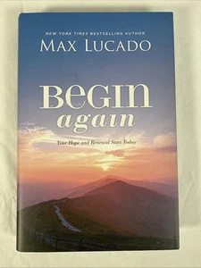 Beginnen Sie wieder: Ihre Hoffnung und Erneuerung beginnen heute, Hardcover von Lucado, Max, neu - Bild 1 von 5