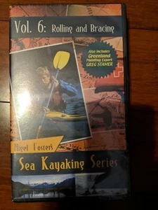 Nigel Foster's Sea Kayaking Series Vol. 6 Rolling and Bracing -Brand New VHS - Imagen 1 de 2