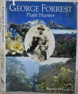 GEORGE FORREST: PFLANZENJÄGER. Botaniker Yunnan China Expeditionen 1904-32 - Bild 1 von 7