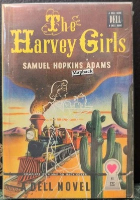 THE HARVEY GIRLS by Samuel Hopkins Adams - Vintage DELL Mapback PB - 1946 - Image 1 of 2