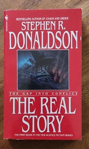 The Real Story : The Gap into Conflict Stephen R. Donaldson Bantam PB 1992 - Imagen 1 de 4