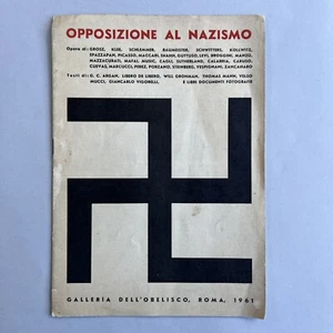 "Opposizione al Nazismo” Invito Bruno Caruso - Galleria dell'Obelisco 1961 - Foto 1 di 4