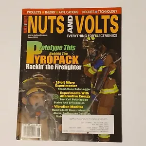 Nuts and Volts Magazine June 2010 Behind the Pyropack Hackin' the Firefighter - Picture 1 of 1