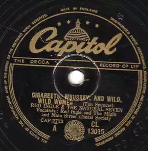 RED INGLE 78 CIGAREETS AND WHiSKEY and WILD wild WOMEN UK Capitol CL13015 E V+ - Picture 1 of 1