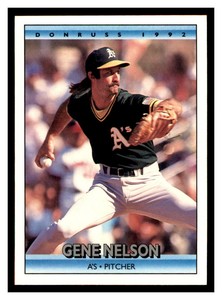 1992 Donruss #696 GENE NELSON Oakland Athletics