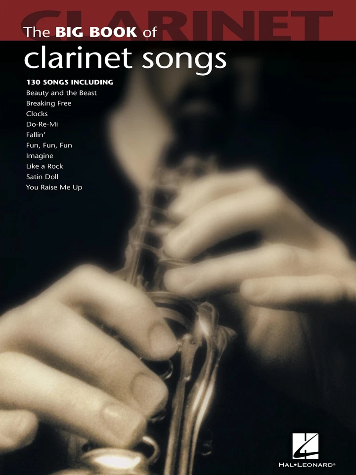 Big Book of Clarinet Songs 130 Popular Solos Sheet Music Collection Hal Leonard - Image 1 of 1