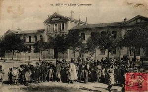 ALGERIE - SETIF - L'école communale - Picture 1 of 1
