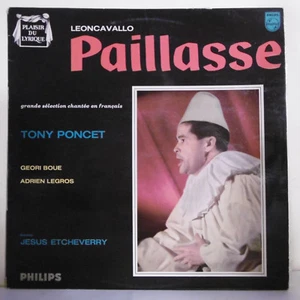 33T Tony PONCET Vinyle LP 12" OPERA COMIQUE PAILLASSE Leoncavallo PHILIPS 3498 - Picture 1 of 3