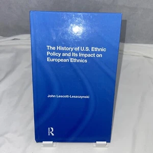 Geschichte der USA Ethnische Politik und ihre Auswirkungen auf europäische Ethnien von John Lescott - Bild 1 von 3
