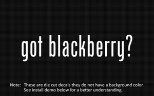 (2x) got blackberry? Sticker Die Cut Decal vinyl - Picture 1 of 1