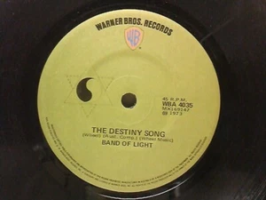 BAND OF LIGHT ' THE DESTINY SONG B/W OVER B ' 1973 WB 4035 RELEASE, PROGRESSIVE - Picture 1 of 2