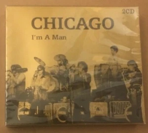 Chicago "I'm a Man: 17 Tracks (Some Live)" NEW & SEALED 2CD Set (2004) - Bild 1 von 3
