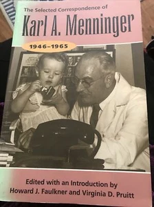Selected Correspondence Karl Menninger. Psychiatrist Minority groups. Psychology - Picture 1 of 3