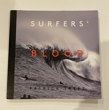 Surfers Blood - Paperback By Trefz, Patrick - GOOD