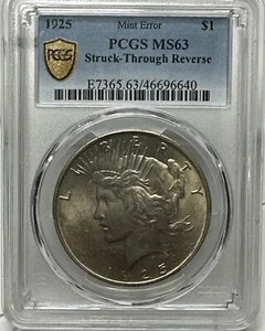 1925 REV STRUCK THRU ERROR PCGS MS 63 PEACE SILVER DOLLAR~ - Picture 1 of 4