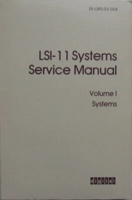 digital LSI-11 Systems Service Manual: Volume 1 - Image 1 of 3
