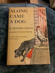 Along Came A Dog, Dejong and Sendak 1958 - Picture 1 of 9