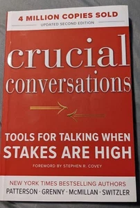 Crucial Conversations: Tools for Talking When Stakes are High 2nd Edition - Picture 1 of 7
