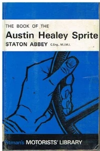 AUSTIN HEALEY SPRITE MK1 MK2 MK3 MK4 (1958-67) OWNERS REPAIR HANDBOOK *HARDBACK* - Picture 1 of 1