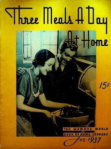 Drei Mahlzeiten am Tag zu Hause Frauenwelt Buch der Hausmannskost 1937 - Bild 1 von 3