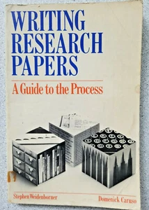 1982 WRITING RESEARCH PAPERS a guide to process by S. Weidenborner & D. Caruso - Imagen 1 de 8