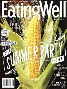 Eating Well July/August 2017 The Summer Party Issue Grilled Corn on the Cob - Picture 1 of 3