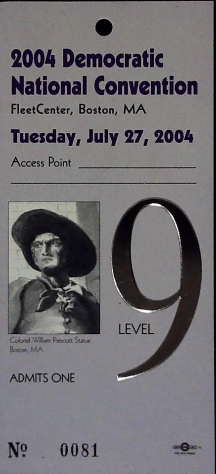 DNC Democratic Convention Ticket Stub FleetCenter Boston W Prescott 7/27/2004 - Изображение 1 из 2