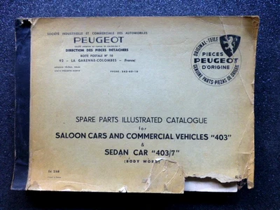 PEUGEOT " 403 " Genuine SPARE PARTS CATALOGUE -Body Works - incl. CABRIOLET rare - image 1 of 4