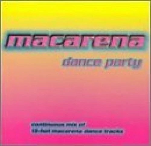 Macarena Dance Party Los del Mar, Le Zoo, Latin Deejays, DJ Barracuda..  [CD] - Bild 1 von 1