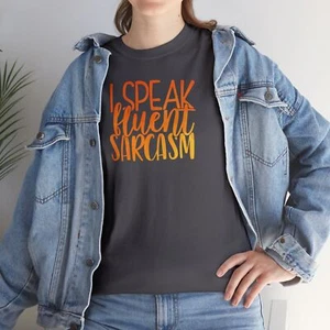 I Speak Fluent Sarcasm, Unisex Heavy Cotton Tee - Picture 1 of 31