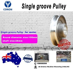 Single Groove Pulley 100mm shaft size 28mm electric motor - Picture 1 of 5