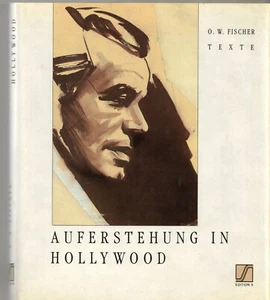 O.W. Fischer: Auferstehung in Hollywood - Texte (Edition S 1986) - Imagen 1 de 1