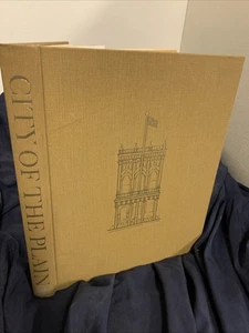1969 1st HB BOOK "THE CITY OF THE PLAIN" NEASHAM & HENLEY; SACRAMENTO CA HISTORY - Picture 1 of 21
