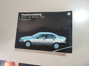 BMW 3er E36 316 i 318 i 320 i 325 i 1991 Wartung Reparatur Werkstatthandbuch - Bild 1 von 19