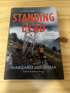Standing Dead (A Timber Creek K-9 Mystery) - Hardcover - GOOD - Foto 1 di 2