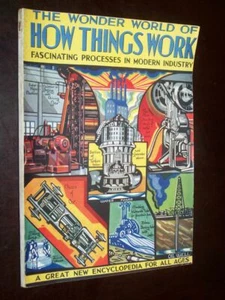 The Wonder World Of How Things Work Crossland, John R. 1930s Collins, London - Imagen 1 de 5